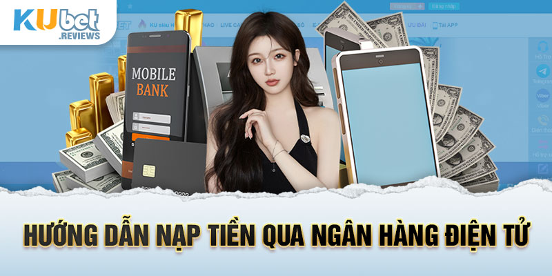 Nạp tiền Ku19 bằng ví điện tử: Momo, ZaloPay, ViettelPay…